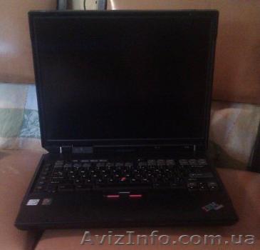 Продам б/у ноутбук IBM A31p 15"IPS(1600x1200) - <ro>Изображение</ro><ru>Изображение</ru> #1, <ru>Объявление</ru> #500177