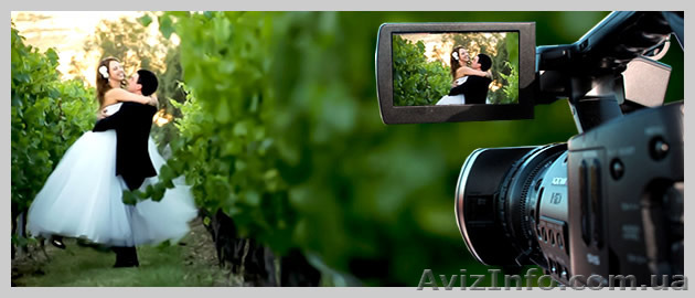 Профессиональная видеосъемка Ваших памятных событий в Черкассах. - <ro>Изображение</ro><ru>Изображение</ru> #1, <ru>Объявление</ru> #1360077